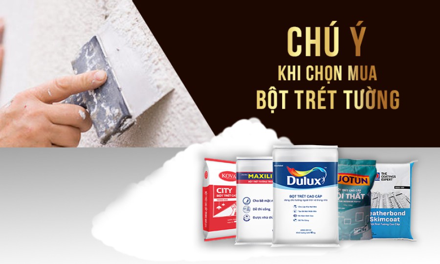 Cách nhận biết bột trét tường chính hãng